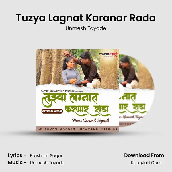 Tuzya Lagnat Karanar Rada MP3 Song by Unmesh Tayade Cover