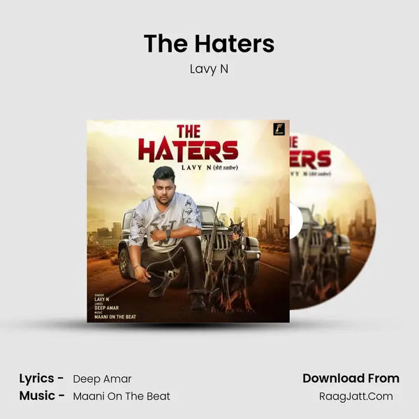 The Haters - Lavy N