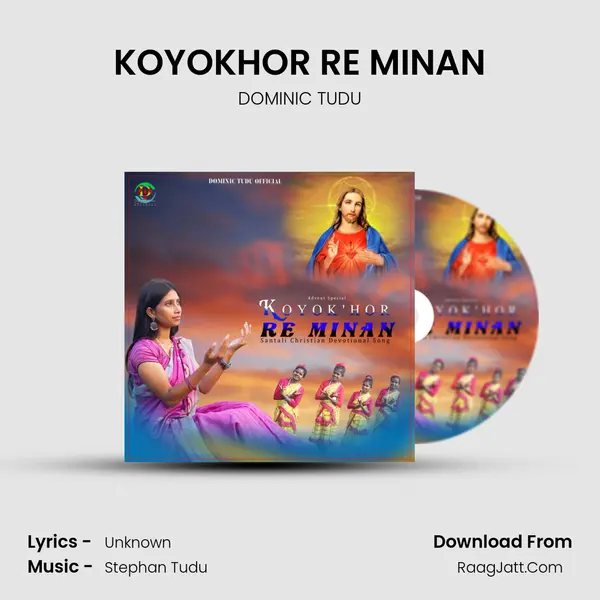 KOYOK'HOR RE MINAN' MP3 Song by DOMINIC TUDU Cover