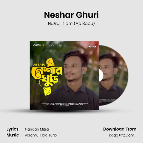 Neshar Ghuri - Nuzrul Islam (Ab Babu)