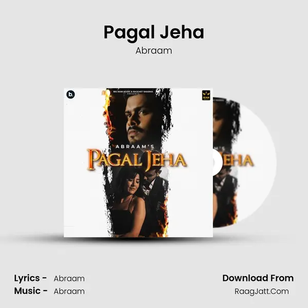 Pagal Jeha MP3 Song by Abraam Cover