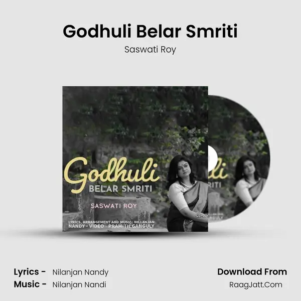 Godhuli Belar Smriti MP3 Song by Saswati Roy Cover