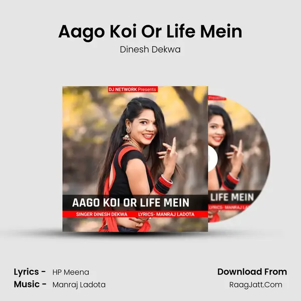 Aago Koi Or Life Mein mp3 song