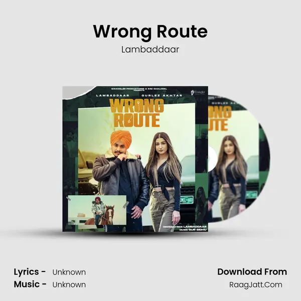 Wrong Route - Lambaddaar