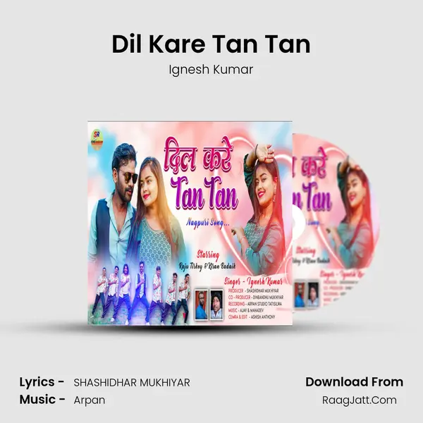 Dil Kare Tan Tan mp3 song