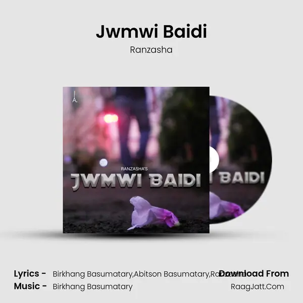 Jwmwi Baidi - Ranzasha