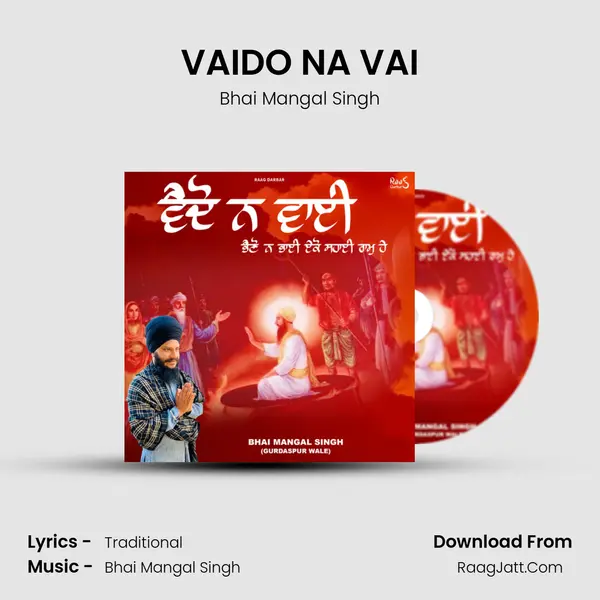 VAIDO NA VAI - Bhai Mangal Singh