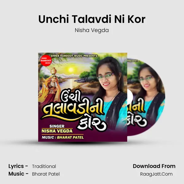Unchi Talavdi Ni Kor - Nisha Vegda