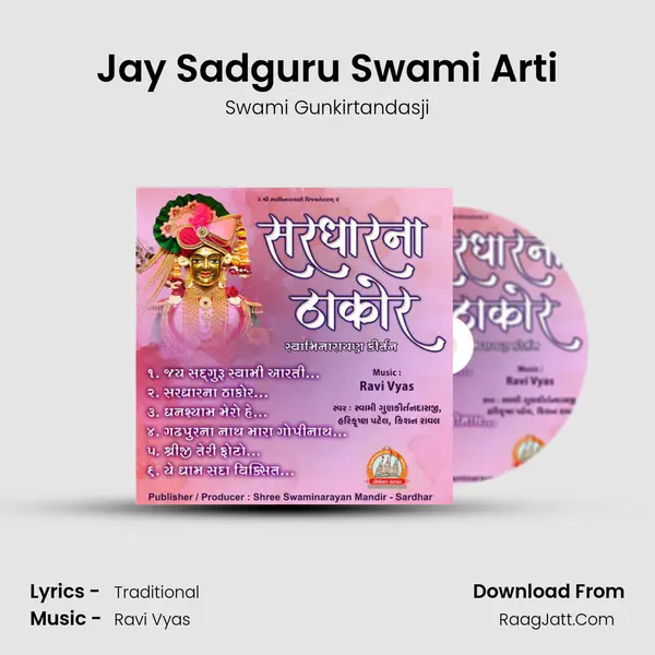 Jay Sadguru Swami Arti MP3 Song by Swami Gunkirtandasji Cover
