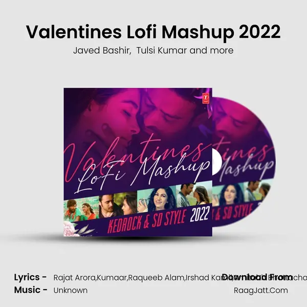 Valentines Lofi Mashup 2022(Remix By Kedrock,Sd Style) mp3 song