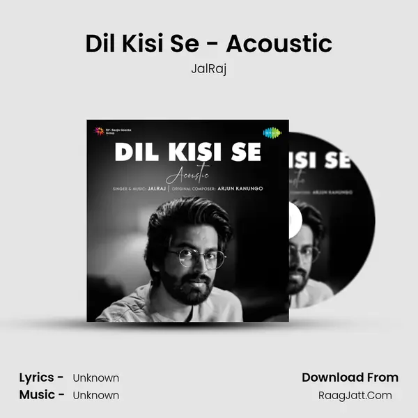 Dil Kisi Se - Acoustic Cover