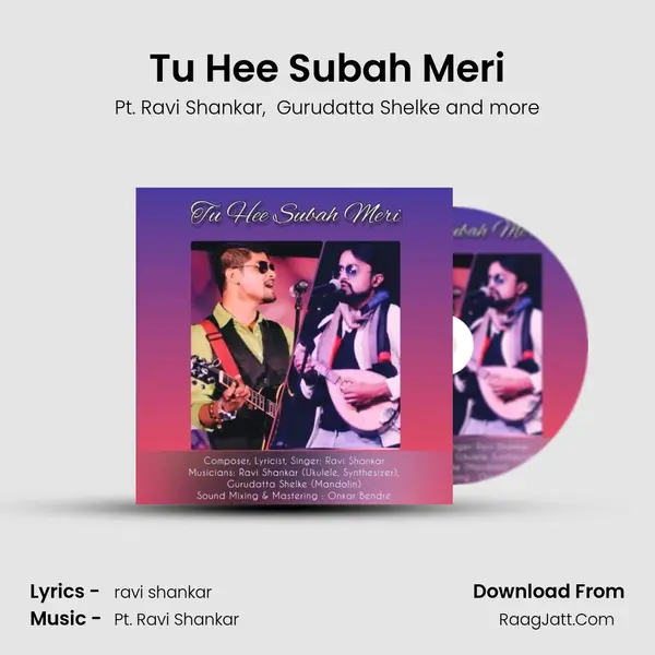 Tu Hee Subah Meri Cover