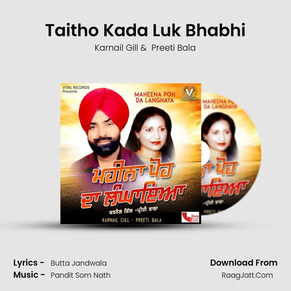 Taitho Kada Luk Bhabhi MP3 Song by Karnail Gill Cover