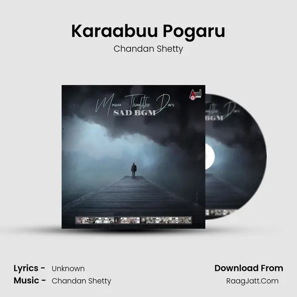 Karaabuu Pogaru MP3 Song by Chandan Shetty Cover