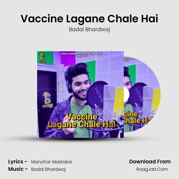 Vaccine Lagane Chale Hai mp3 song