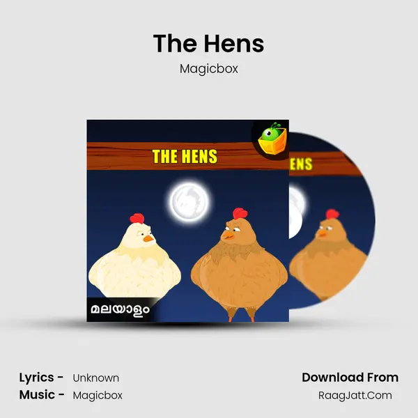 The Hens - Magicbox