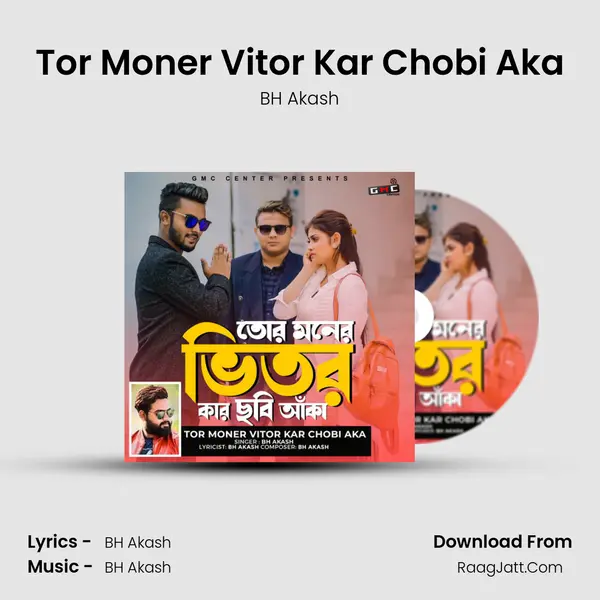 Tor Moner Vitor Kar Chobi Aka mp3 song