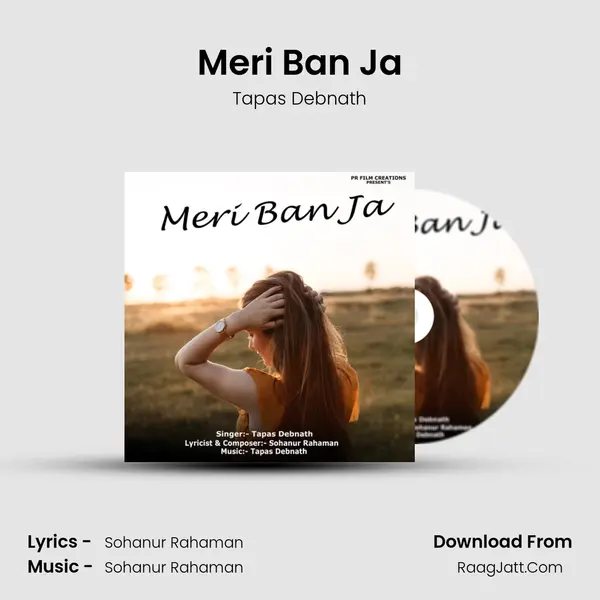Meri Ban Ja MP3 Song by Tapas Debnath Cover