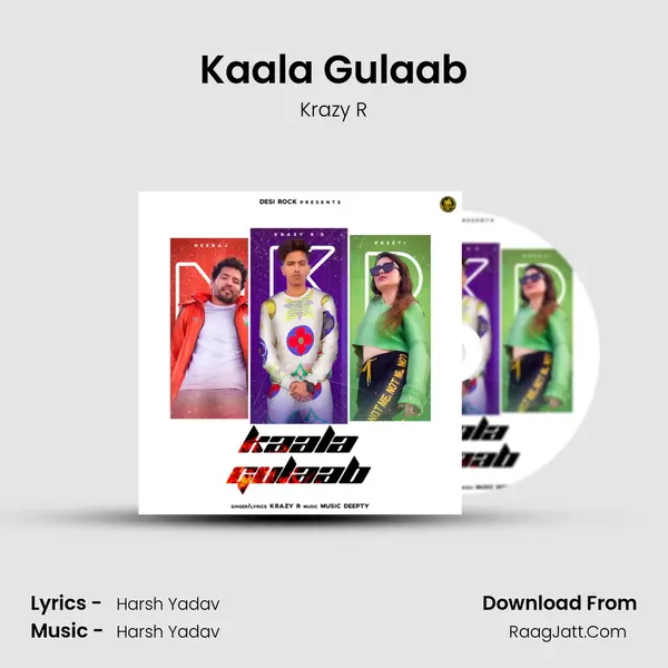 Kaala Gulaab MP3 Song by Krazy R Cover