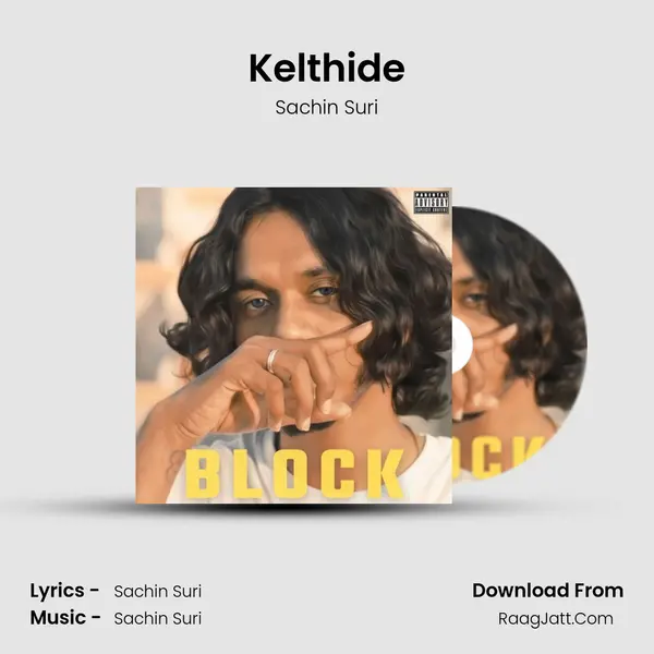 Kelthide MP3 Song by Sachin Suri Cover