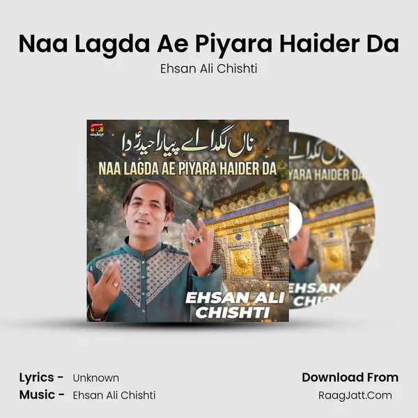 Naa Lagda Ae Piyara Haider Da mp3 song
