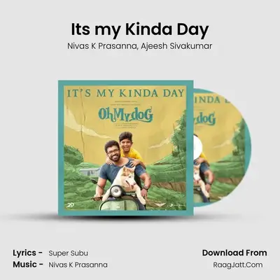 It&#x27;s my Kinda Day mp3 song