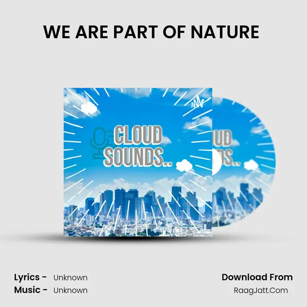 WE ARE PART OF NATURE (RANDOM SERIES 11) MP3 Song by  Cover