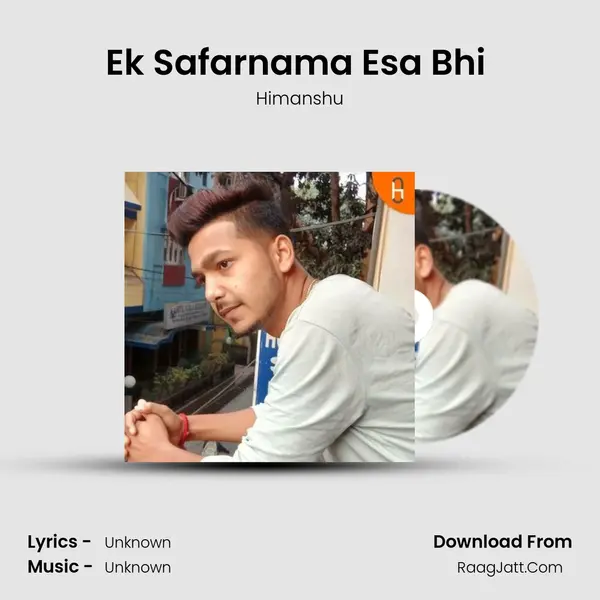 Ek Safarnama Esa Bhi ( PART - 2 ) mp3 song