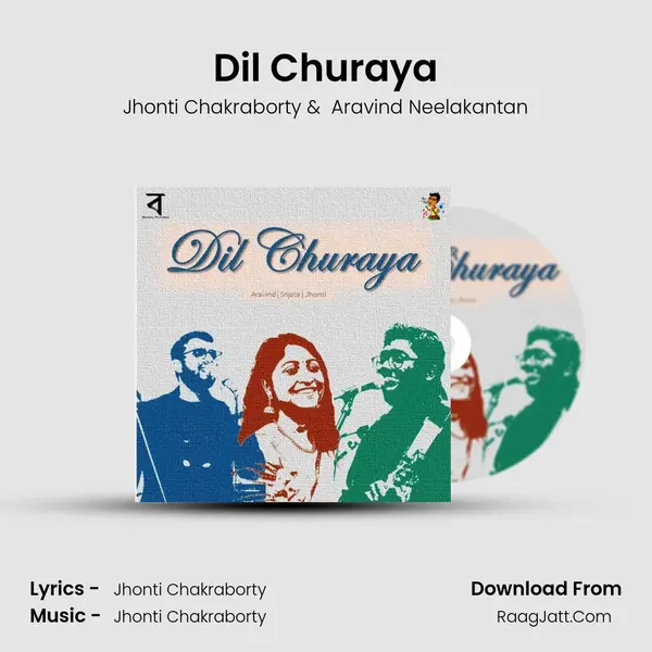 Dil Churaya MP3 Song by Jhonti Chakraborty Cover