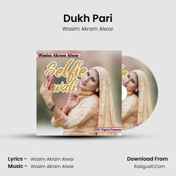 Dukh Pari MP3 Song by Wasim Akram Alwar Cover