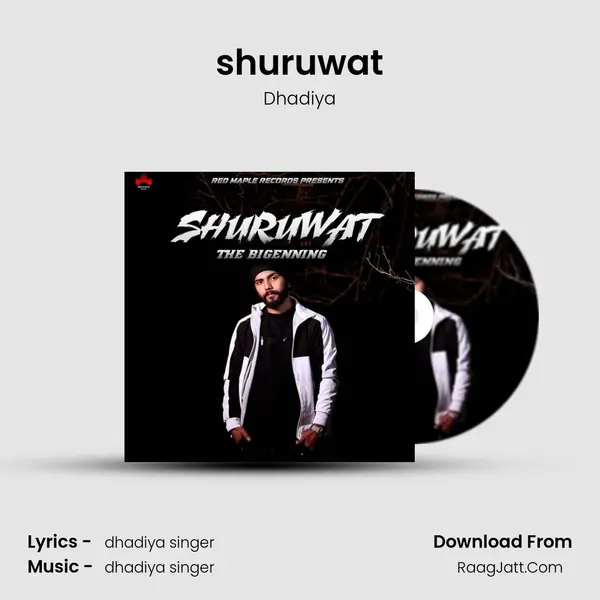 shuruwat MP3 Song by Dhadiya Cover