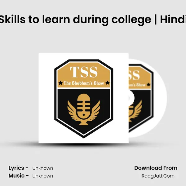 Skills to learn during college | Hindi MP3 Song by  Cover