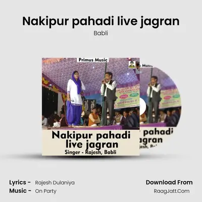 Nakipur pahadi live jagran mp3 song