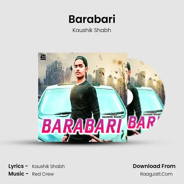 Barabari - Kaushik Shabh