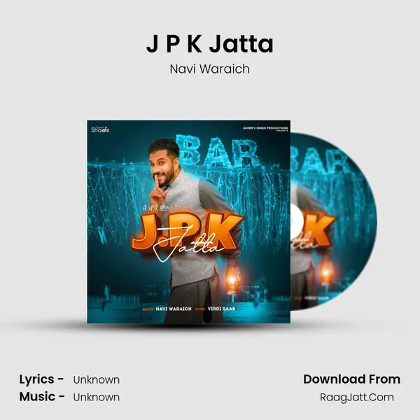 J P K Jatta MP3 Song by Navi Waraich Cover