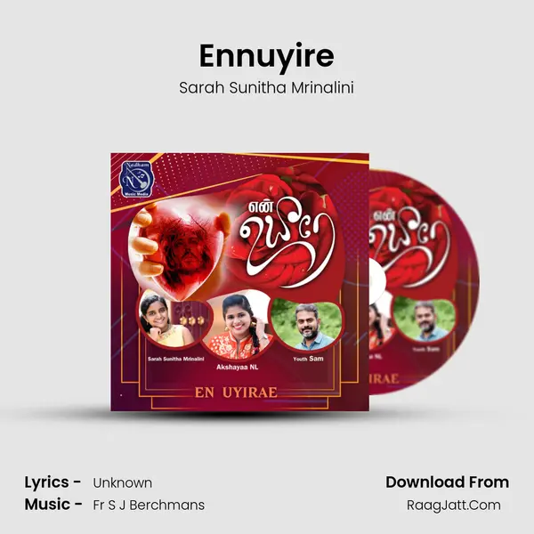 Ennuyire MP3 Song by Sarah Sunitha Mrinalini Cover