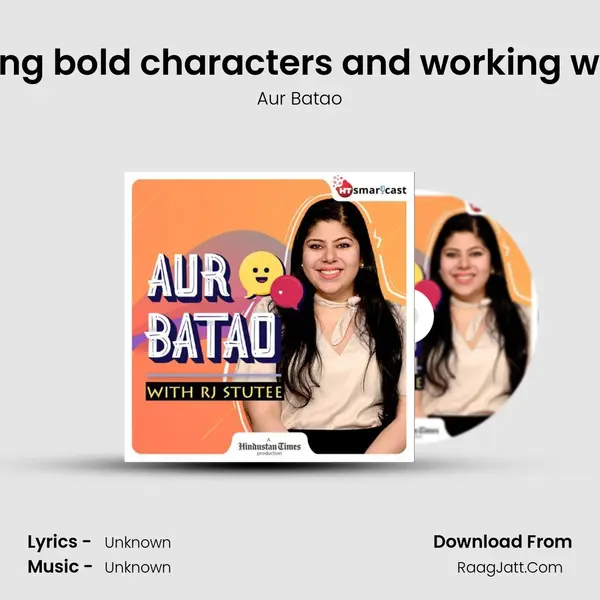 Taapsee Pannu on playing bold characters and working with Tahir Raj Bhasin | Loo MP3 Song by Aur Batao Cover