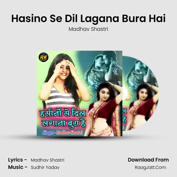 Hasino Se Dil Lagana Bura Hai mp3 song