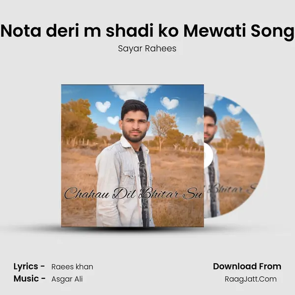 Nota deri m shadi ko Mewati Song mp3 song