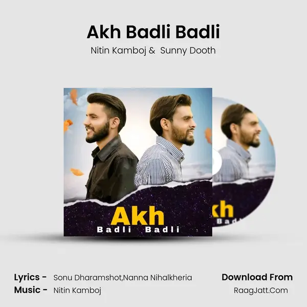 Akh Badli Badli MP3 Song by Nitin Kamboj Cover