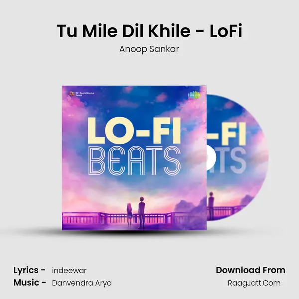 Tu Mile Dil Khile - LoFi MP3 Song by Anoop Sankar Cover