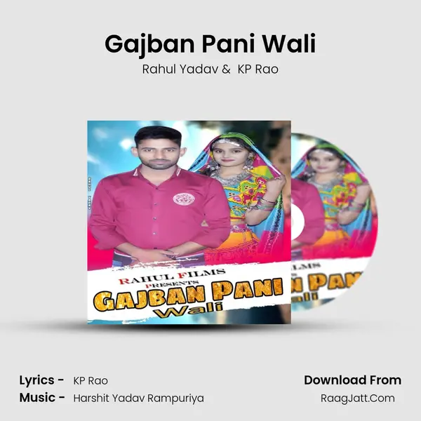 Gajban Pani Wali mp3 song