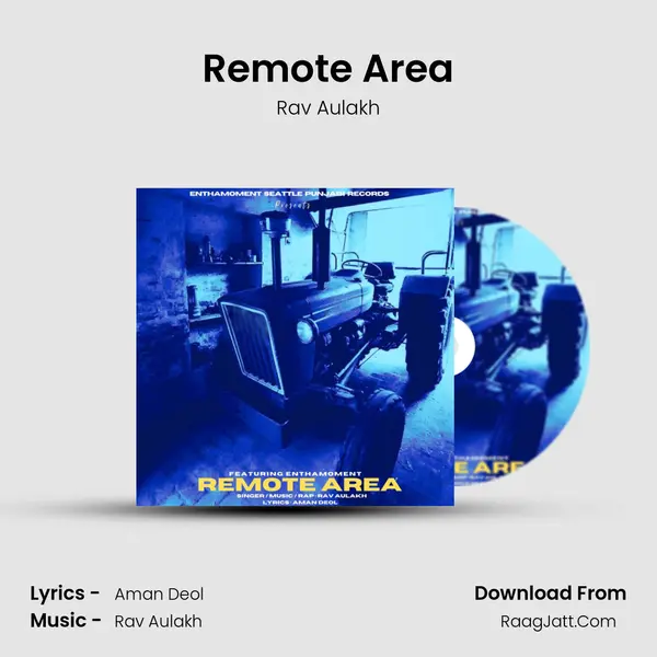 Remote Area MP3 Song by Rav Aulakh Cover