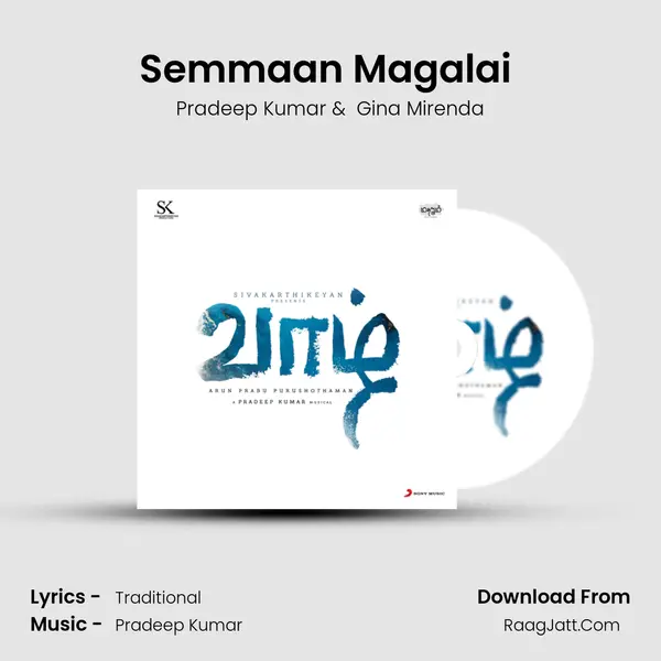 Semmaan Magalai (From 