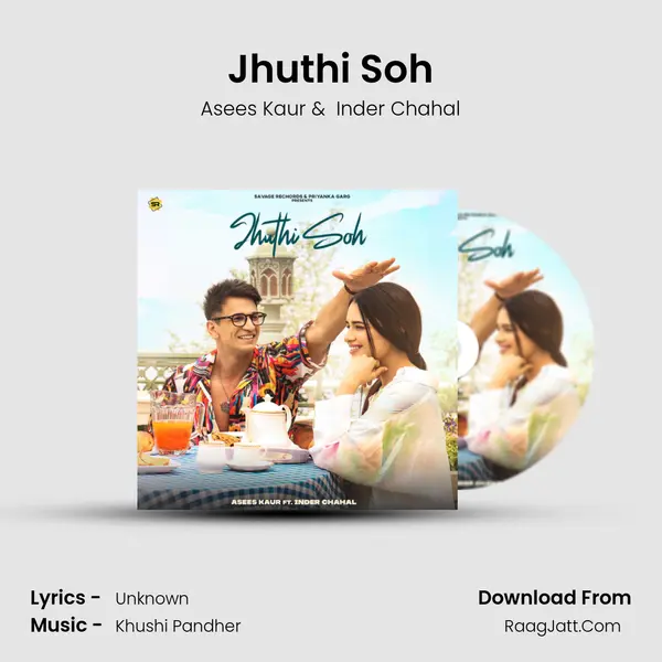 Jhuthi Soh MP3 Song by Asees Kaur Cover