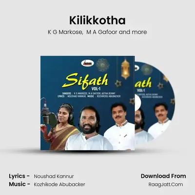 Kilikkotha mp3 song
