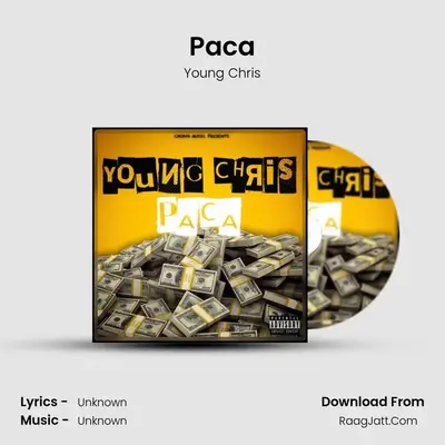 Paca - Young Chris