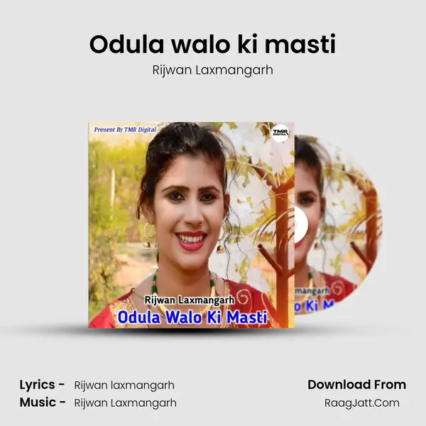 Odula walo ki masti MP3 Song by Rijwan Laxmangarh Cover