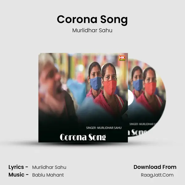 Corona Song MP3 Song by Murlidhar Sahu Cover
