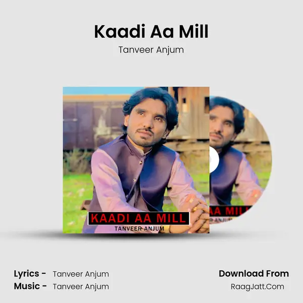 Kaadi Aa Mill mp3 song
